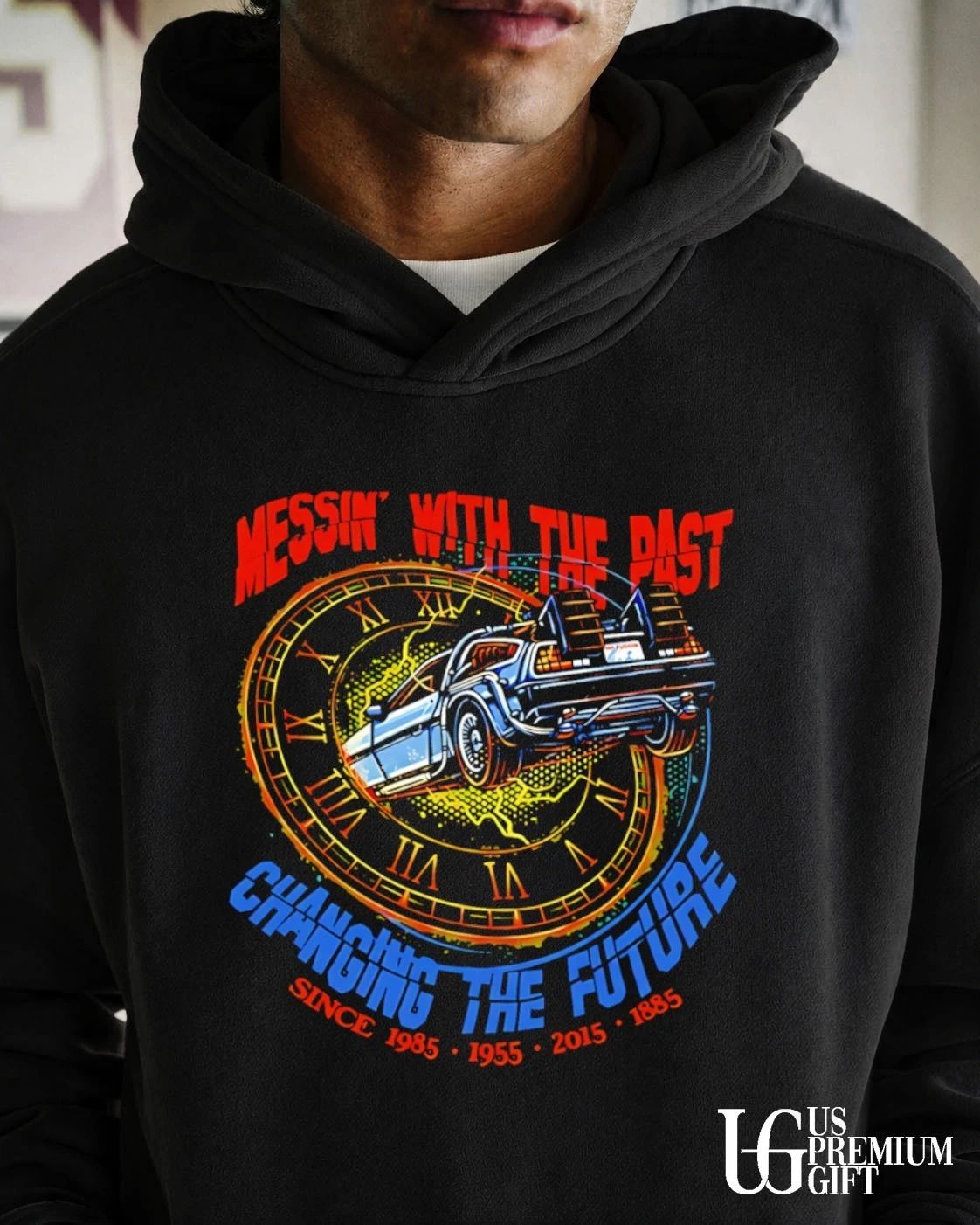 Messin’ with the Past Changing the Future Back to the Future shirt