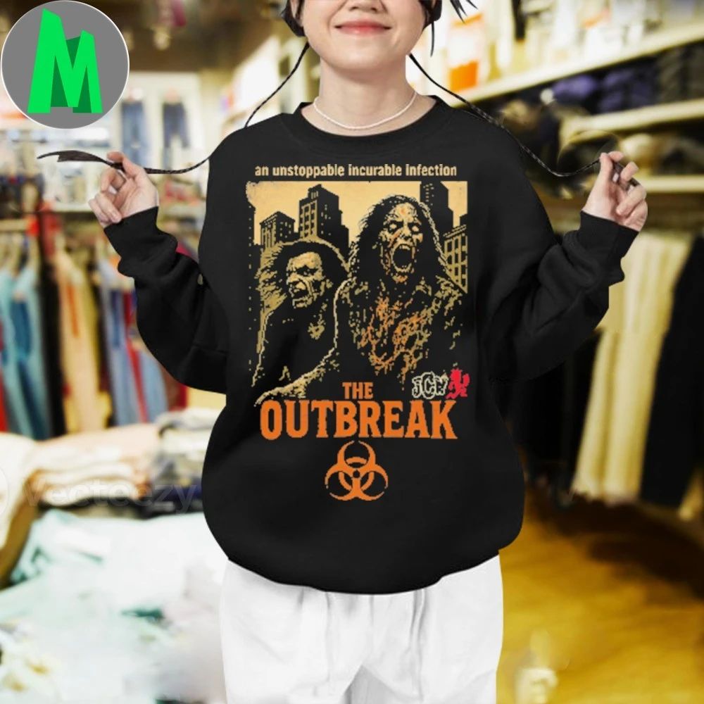 An Unstoppable Incurable Infection The Outbreak Infection Shirt