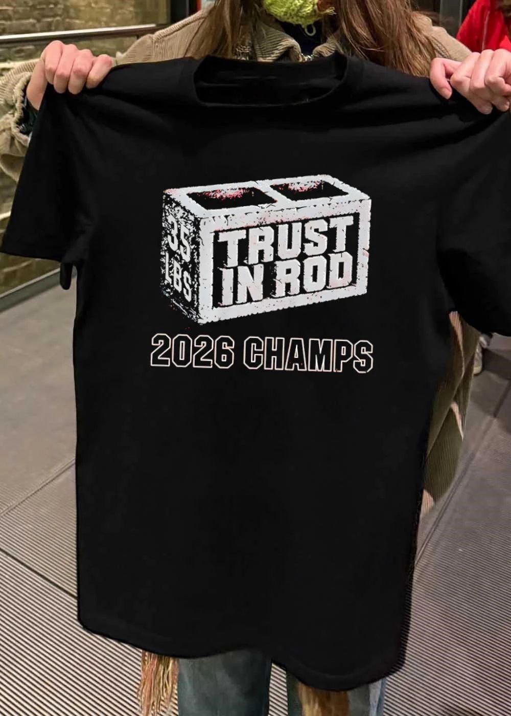2026 Champs Trust in Rod 35 lbs Concrete Block shirt
