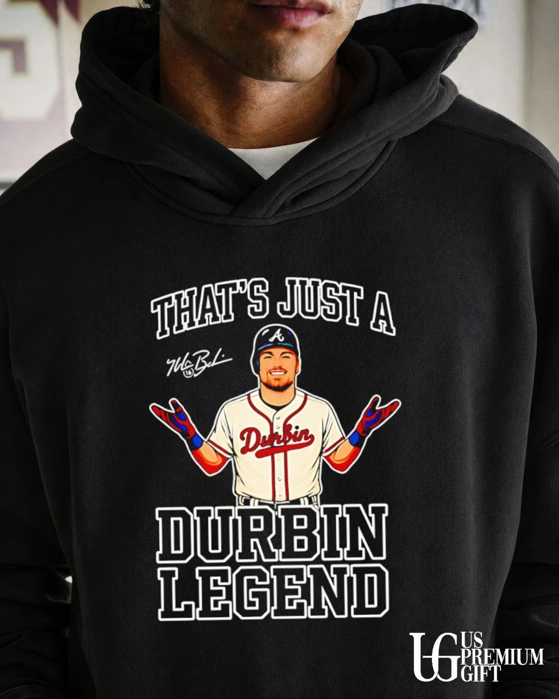 Durbin Legend That’s Just a Durbin Boston Red Sox signature shirt