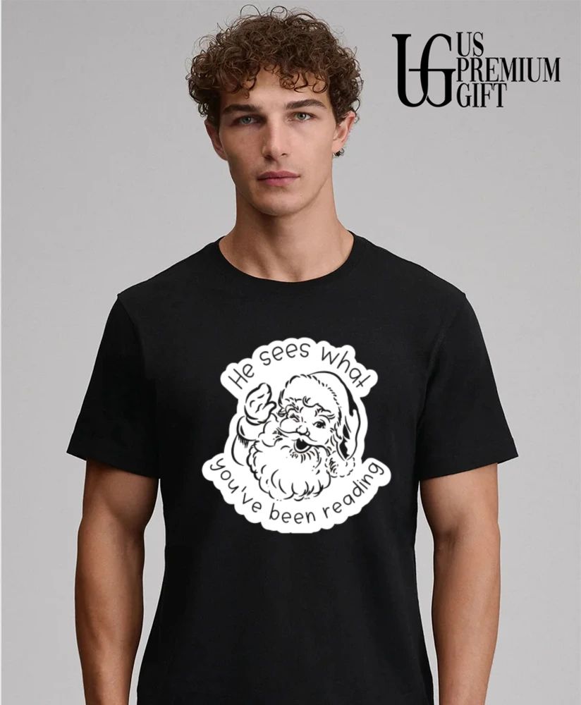 Santa Claus he sees what you’ve been reading shirt