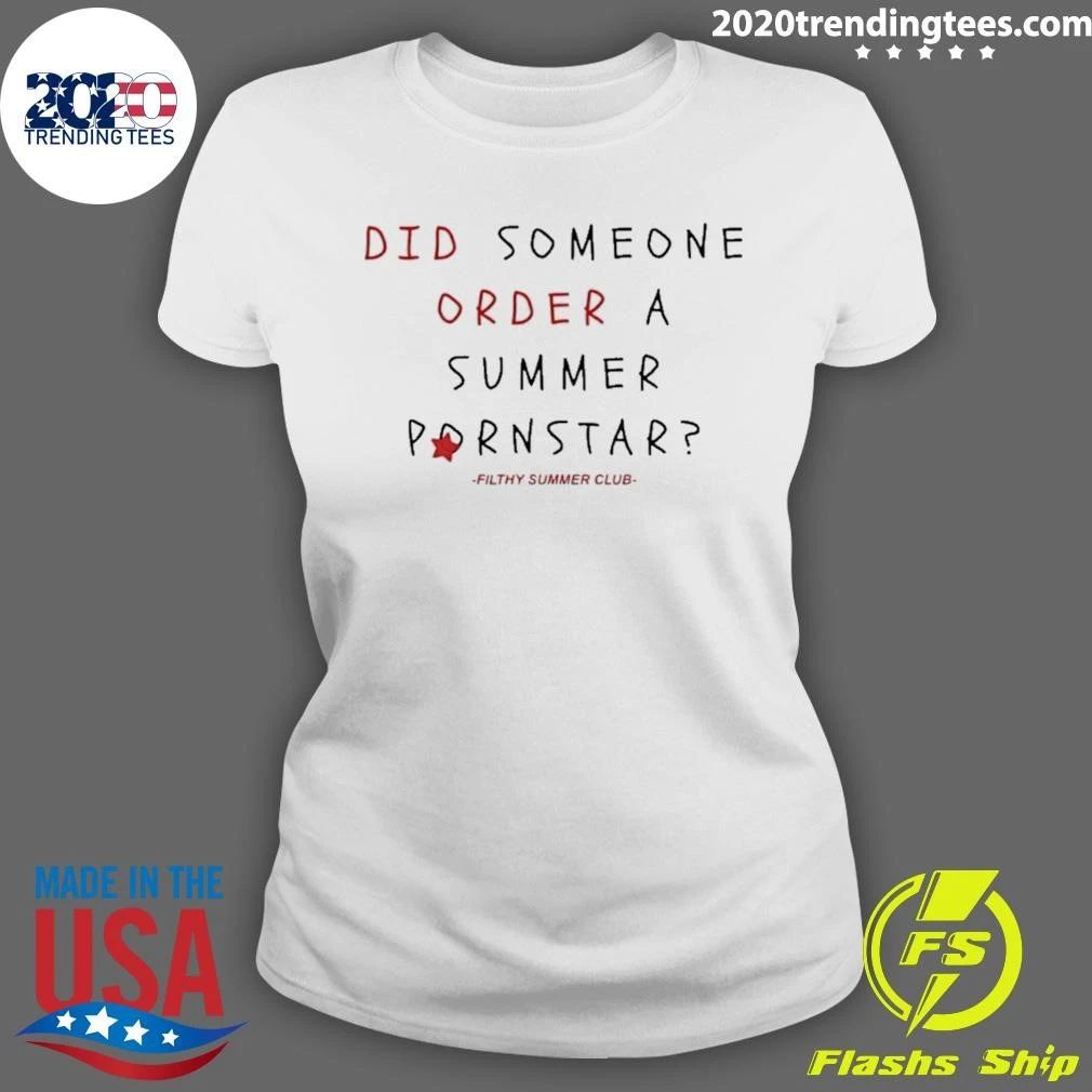 Did Someone Order A Summer Pornstar Shirt
