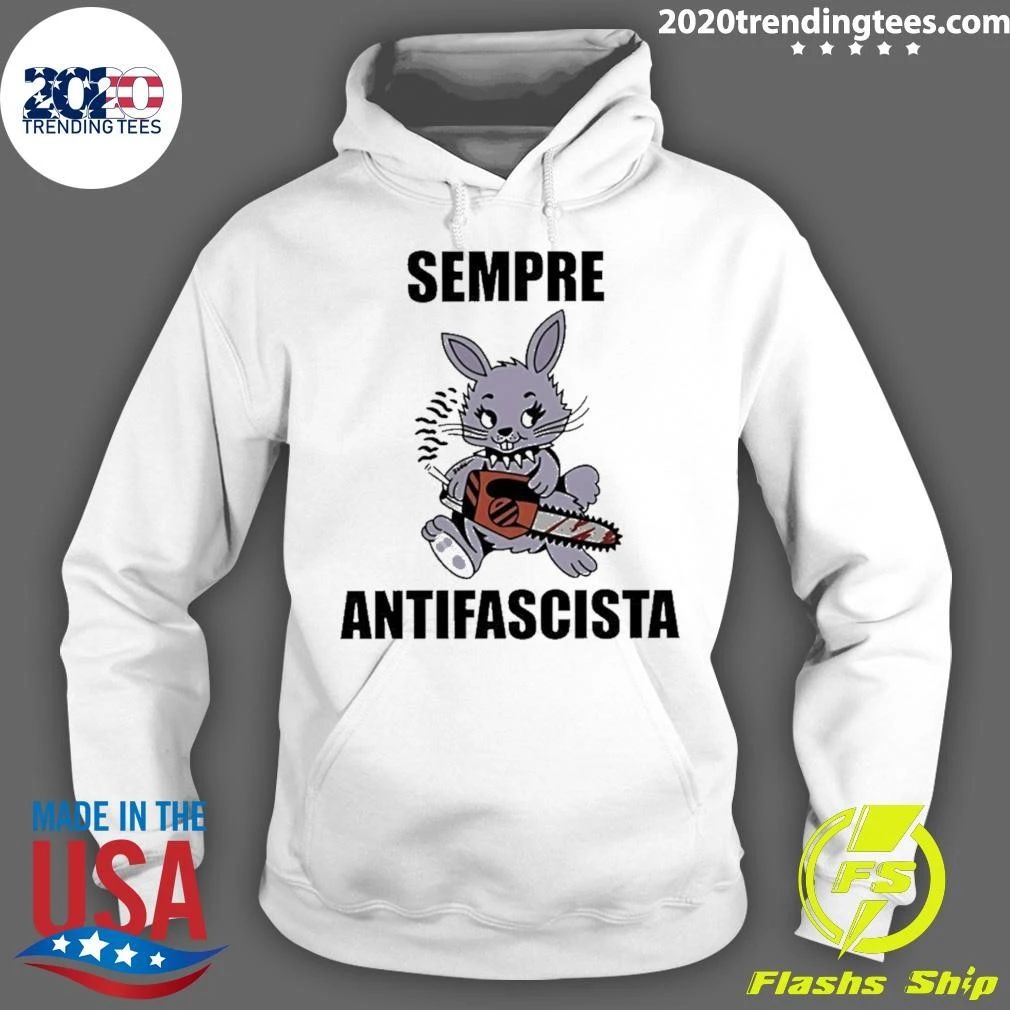 Sempre Antifascista Bunny With Chainsaw Shirt