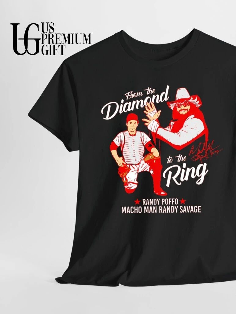 From The Diamond To The Ring Randy Poffo Macho Man Randy Savage signature shirt