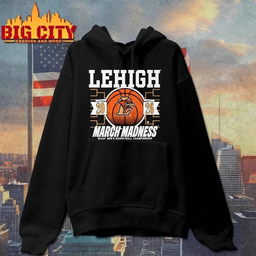 Lehigh Mountain Hawks MBB 2026 March Madness Shirt