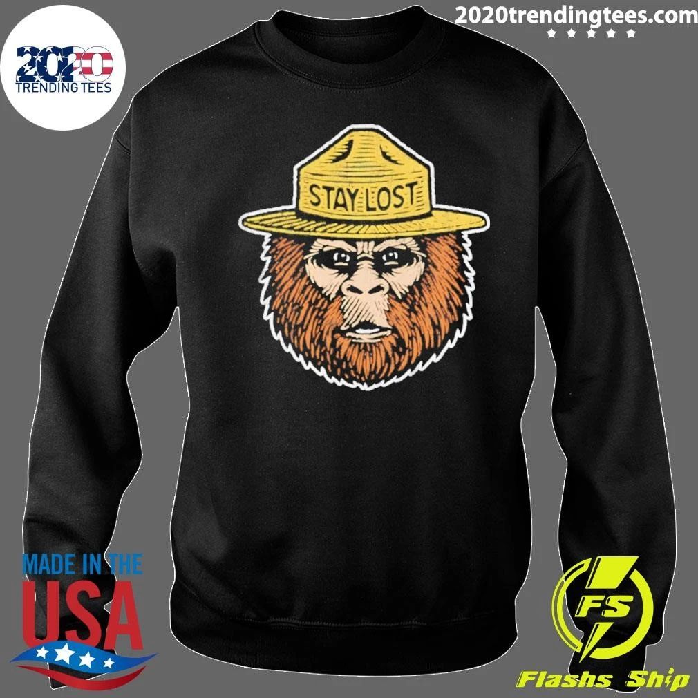 Smokey Bear Stay Lost Bigfoot Sasquatch Shirt