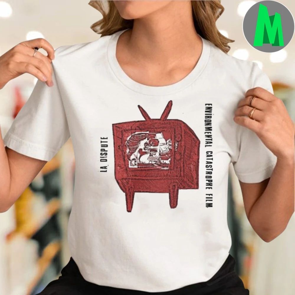 Environmental Catastrophe Film La Dispute Shirt