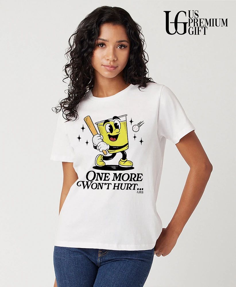 Baseball Cup Character One More Won’t Hurt Lies shirt