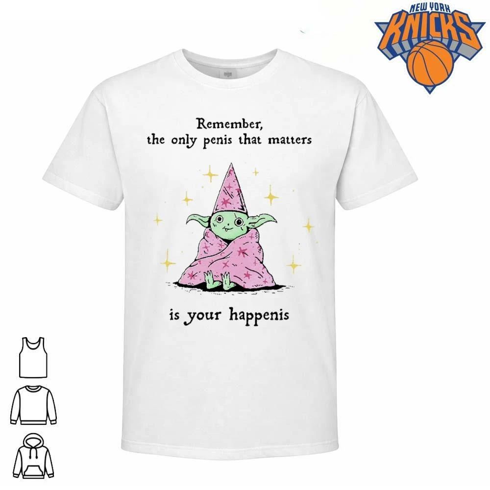Remember The Only Penis That Matters Is Your Happenis Cute Magic Wizard Shirt