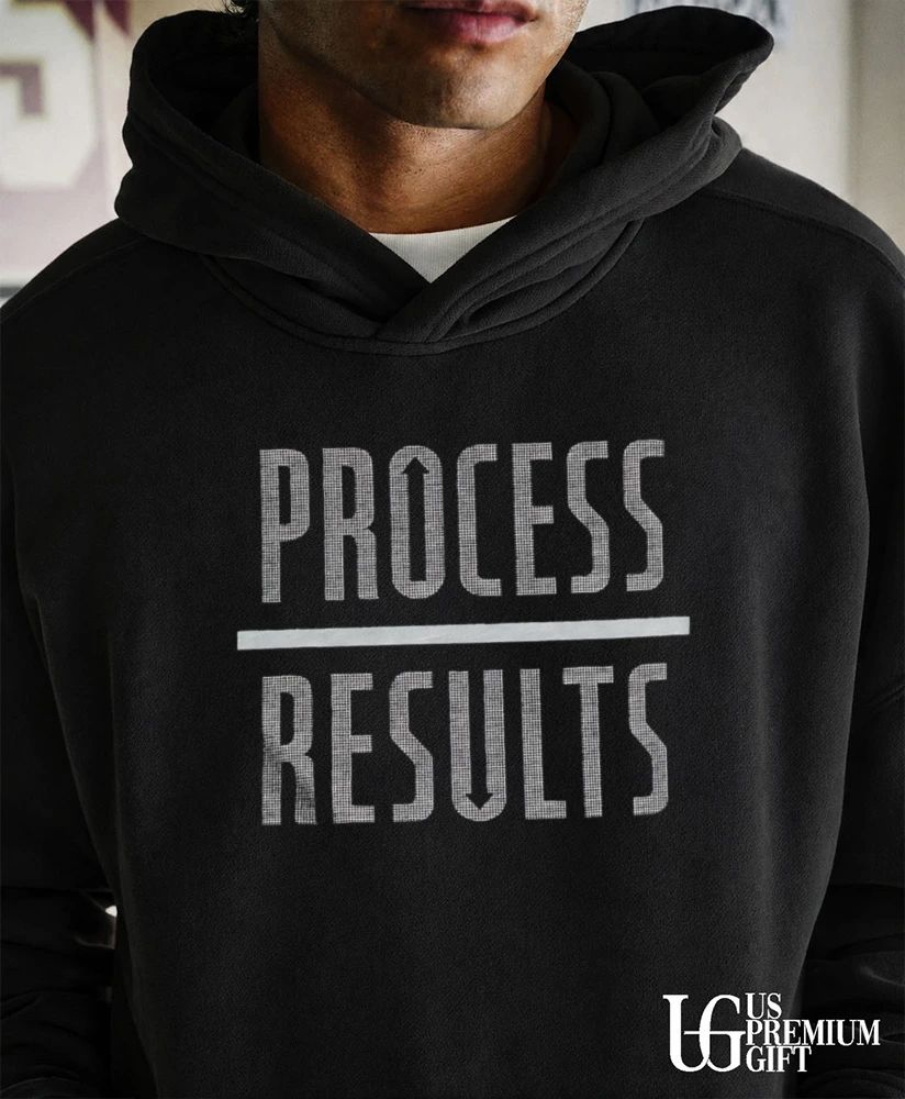 Process Over Results shirt