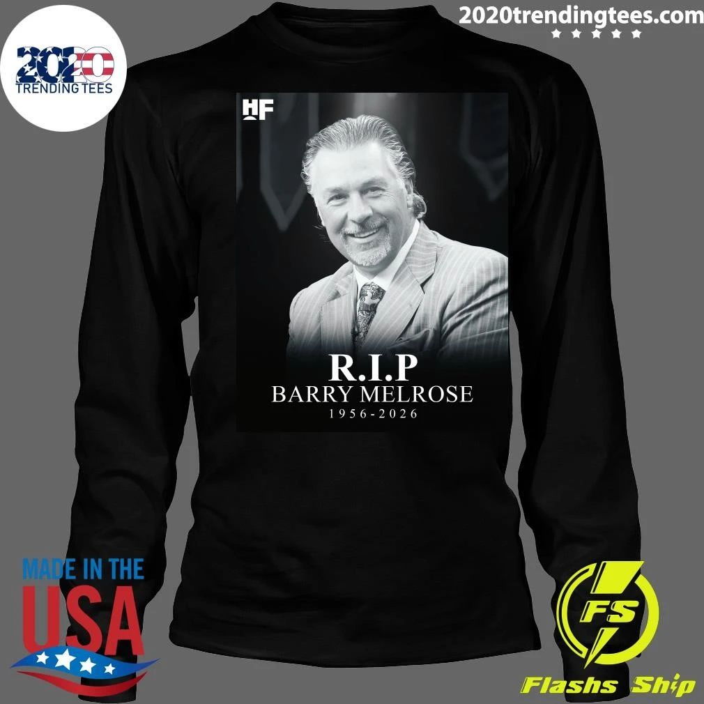 Barry Melrose, the former NHL player, Kings coach and longtime ESPN analyst, has died at the age of 70 Shirt