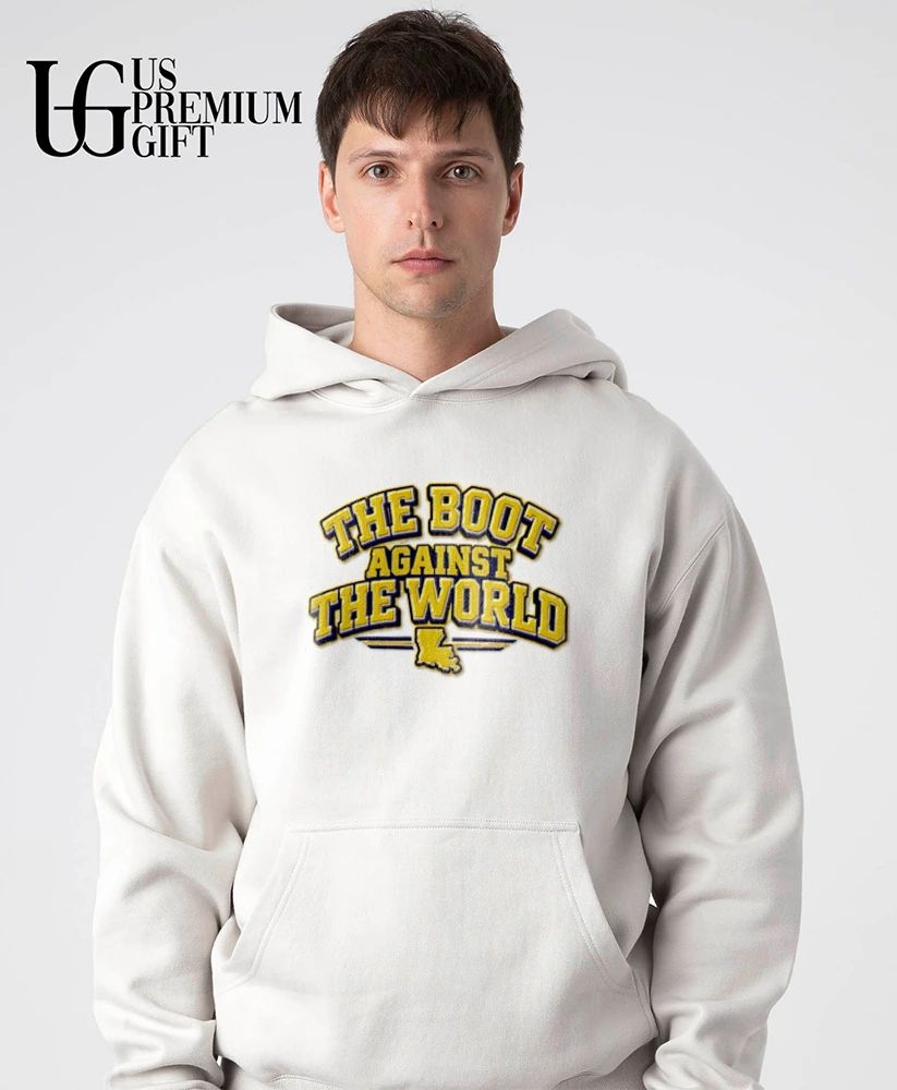 The boot against the world shirt