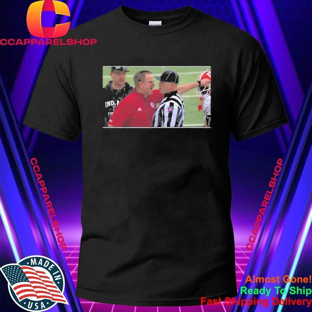 Curt Cignetti Blew Up At A Ref Shirt