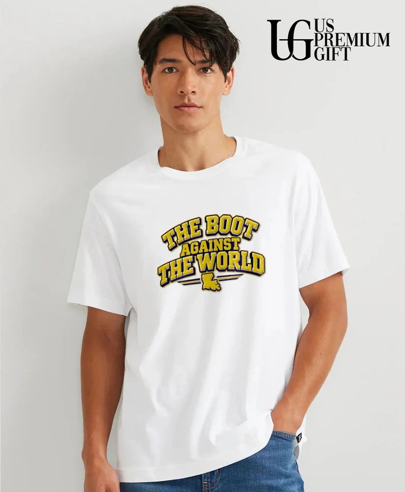 The boot against the world shirt