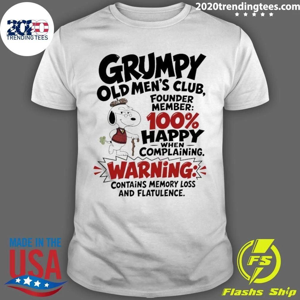 Dog Grumpy Old Men’s Club Founder Member 100 Happy When Complaining Shirt