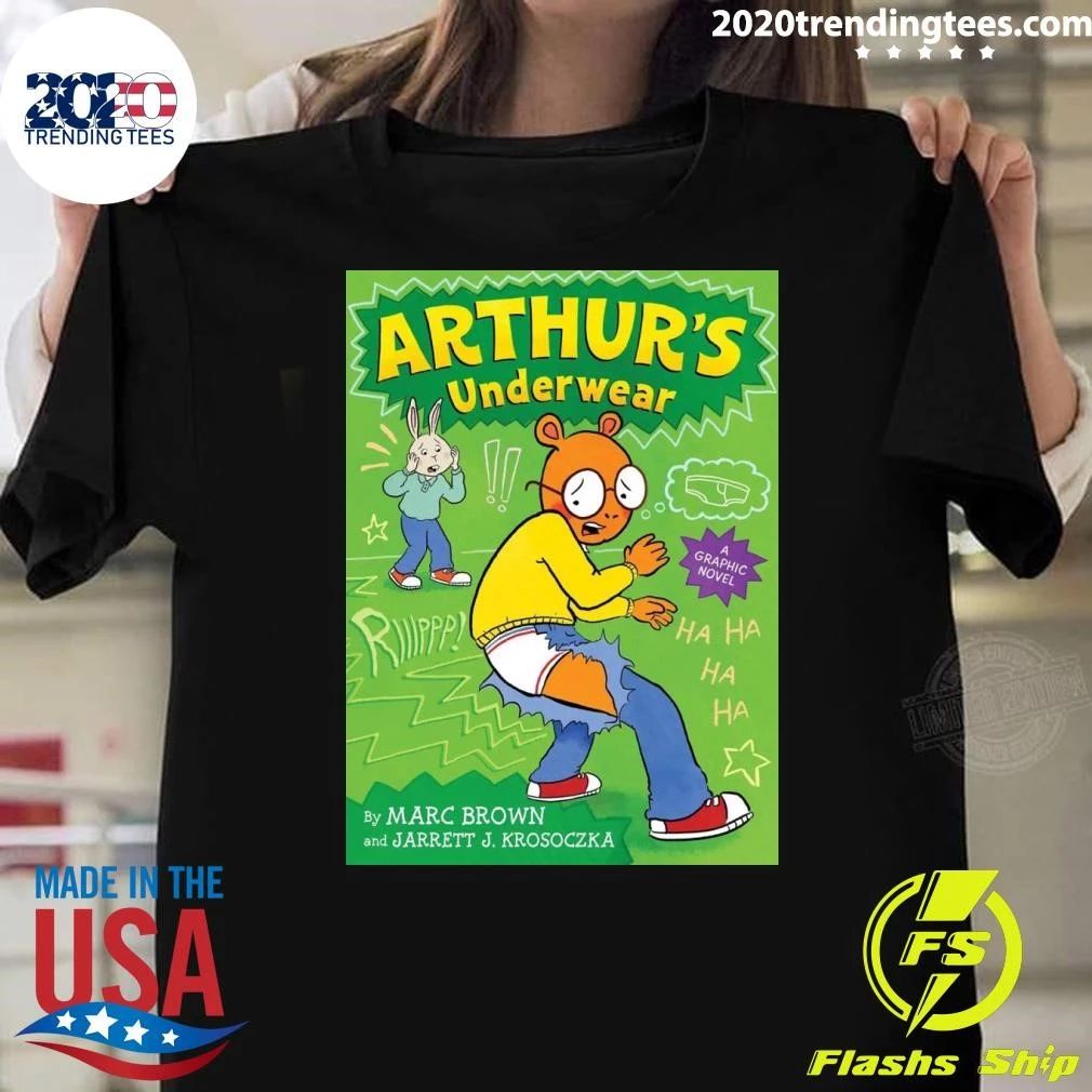 ARTHUR’S Underwear A Comic By Marc Brown and Jarrett J. Krosoczka Shirt