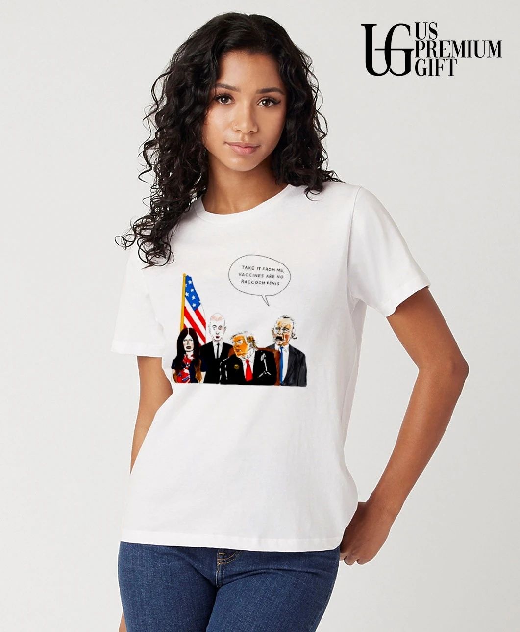 Donald Trump Political take it from me vaccines are no raccoon penis shirt