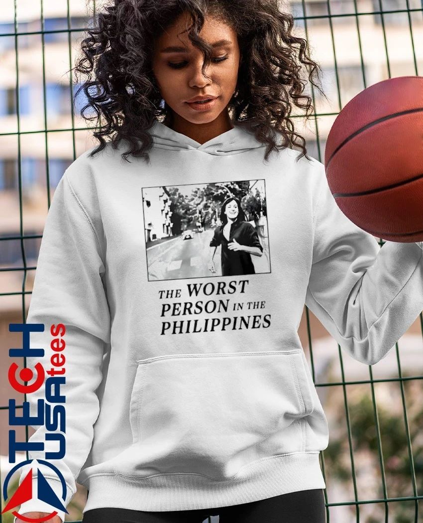 The worst person in the Philippines shirt