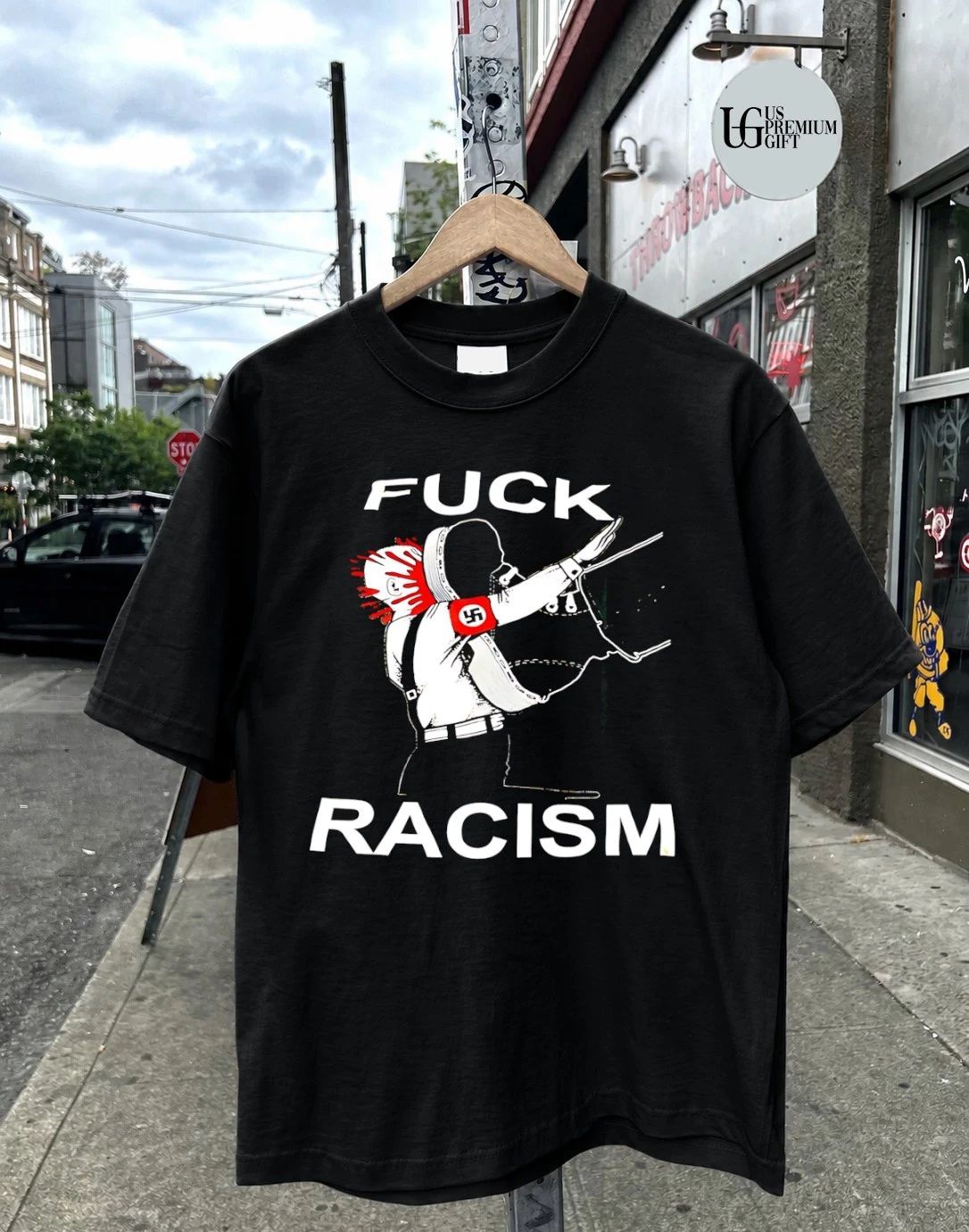 Fuck Racism shirt