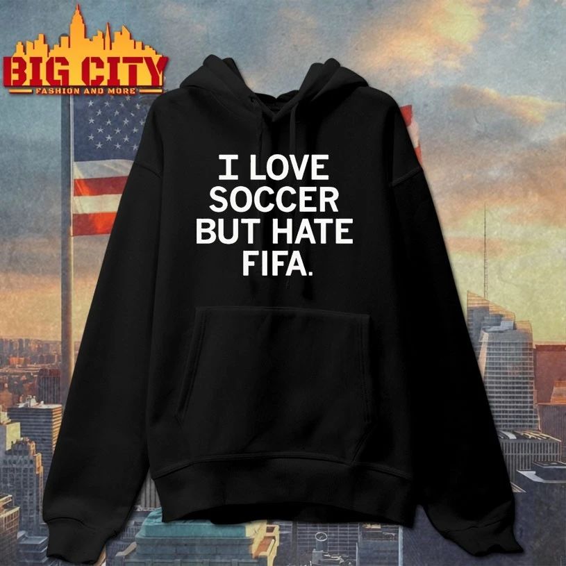 I love soccer but hate fifa T-shirt