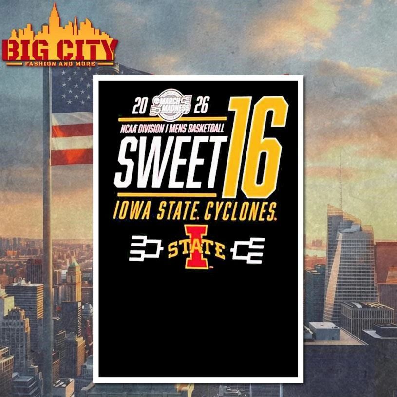 Iowa State Cyclones NCAA March Madness Sweet 16 Bound 2026 classic Shirt