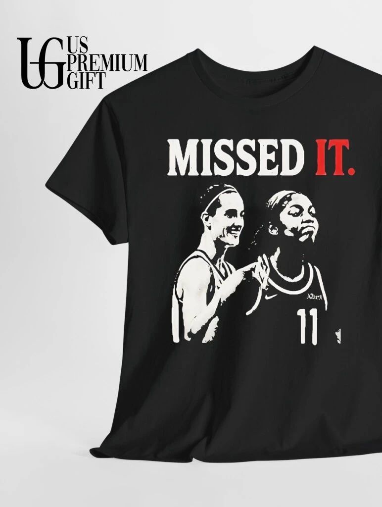 Missed It Caitlin Clark and Angel Reese WNBA shirt
