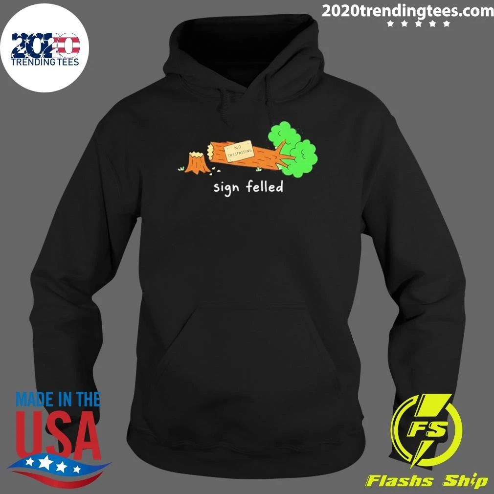 No Trespassing Sign Felled Pun Tree Shirt