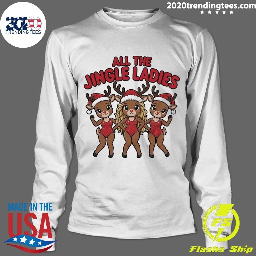 All The Jingle Ladies Christmas Reindeer Deer Shirt