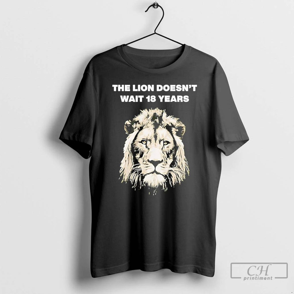 Classic The Lion Doesnt Wait 18 Years