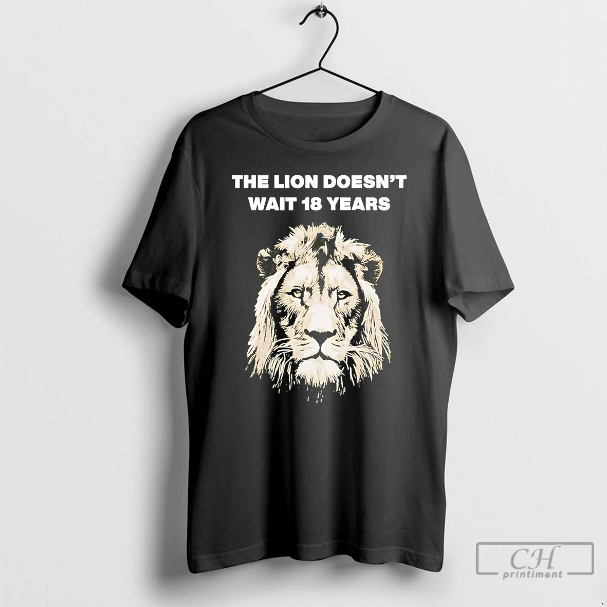 Classic The Lion Doesnt Wait 18 Years