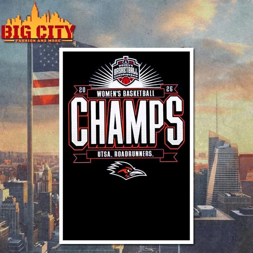 UTSA Roadrunners 2026 American Conference Women’s Basketball Tournament Champions Locker Room Shirt