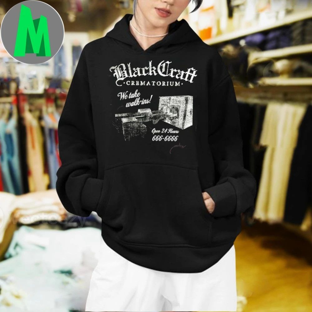 Black Craft Crematorium We Take Walk Ins 2025 Shirt