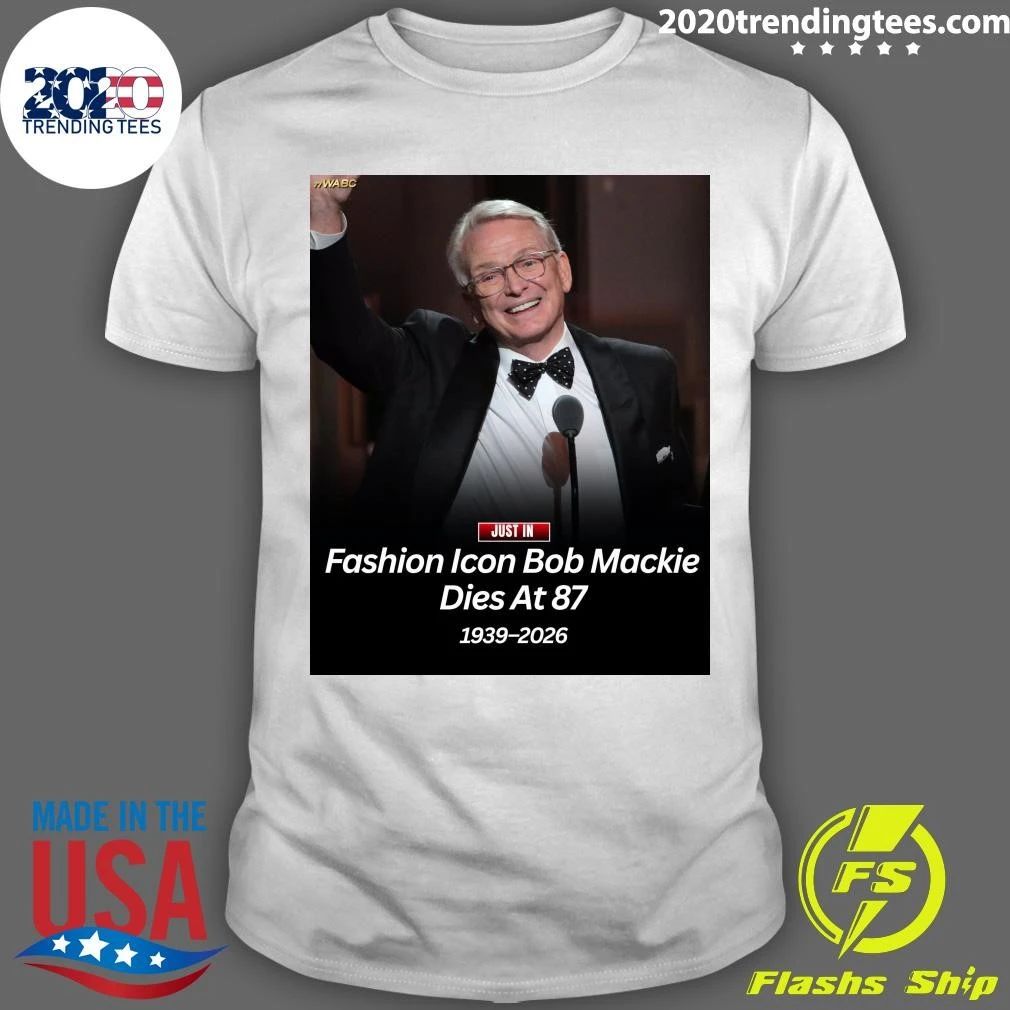 Fashion Icon Bob Mackie Dies At 87 1939-2026 Shirt