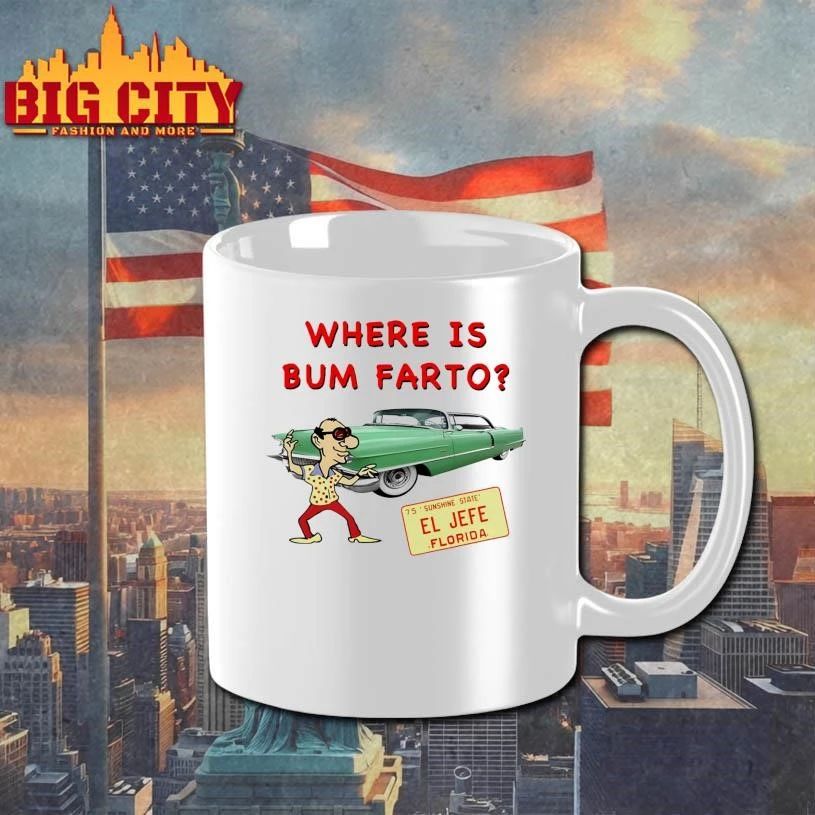 Where Is Bum Farto Funny Shirt