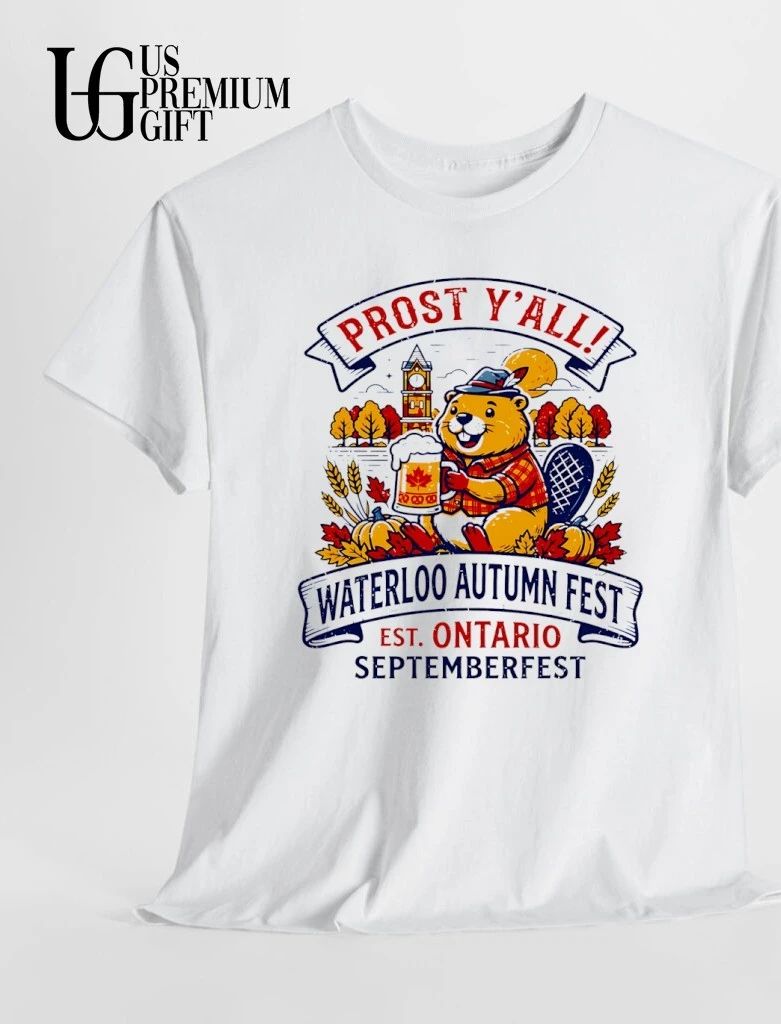 Prost Yall Waterloo Autumn Fest Ontario shirt