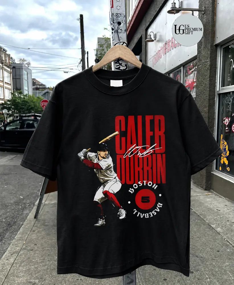 Caleb Durbin Boston Red Sox baseball 2026 signature shirt