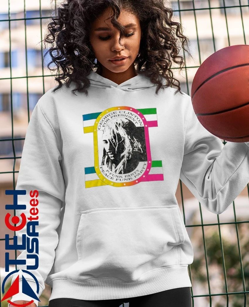 George Clinton for President P-Funk Party Peace Funk Party shirt