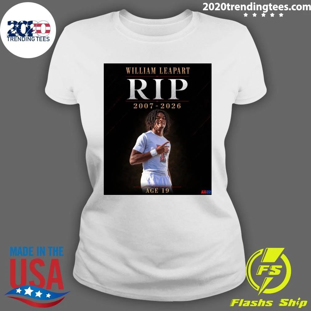 Rip William Leapart 2007-2026 Shirt