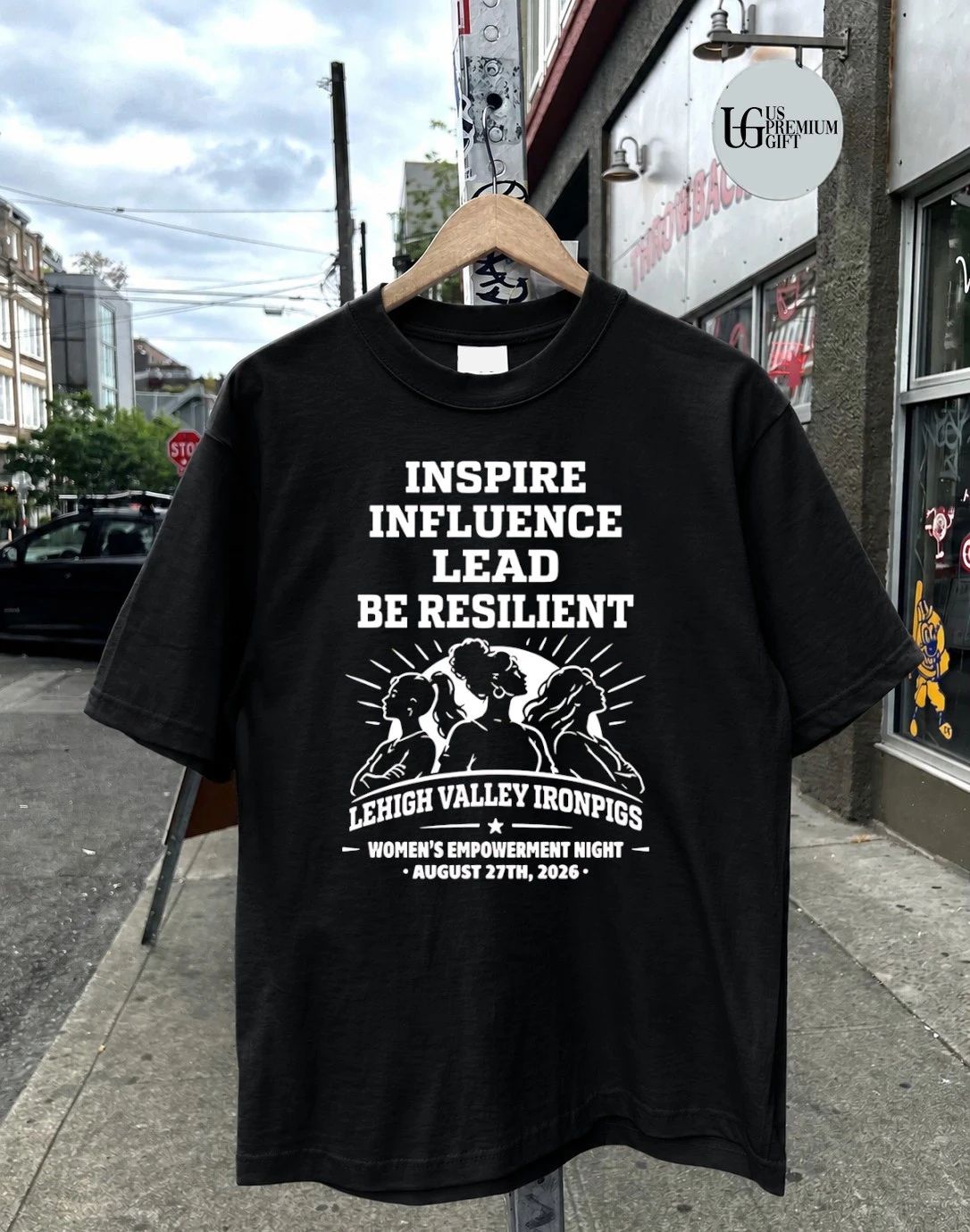 Lehigh Valley IronPigs Women’s Empowerment Night Inspire Influence Lead Be Resilient shirt