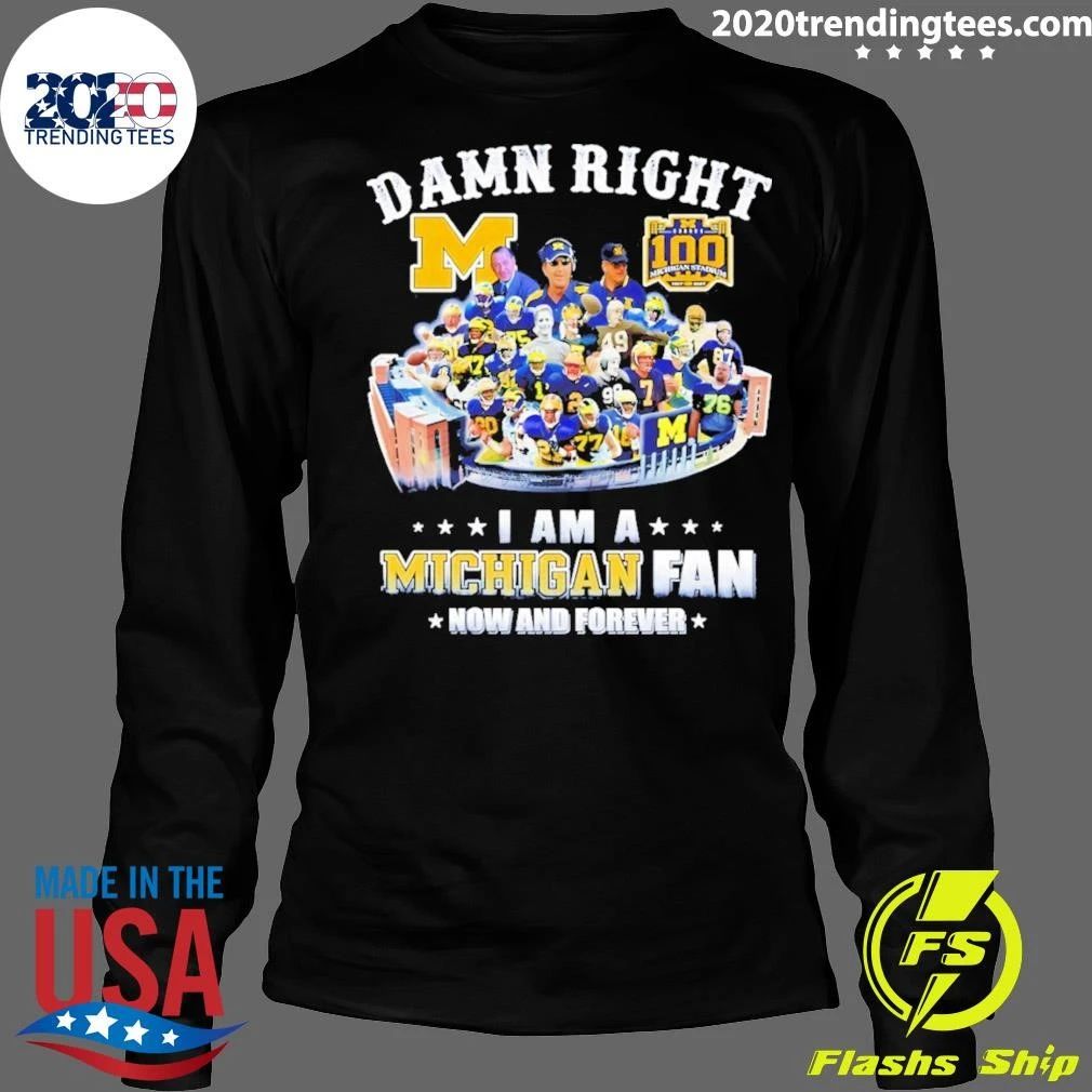 Michigan Wolverines Football Player Stadium Collage Damn Right I Am A Fan Shirt