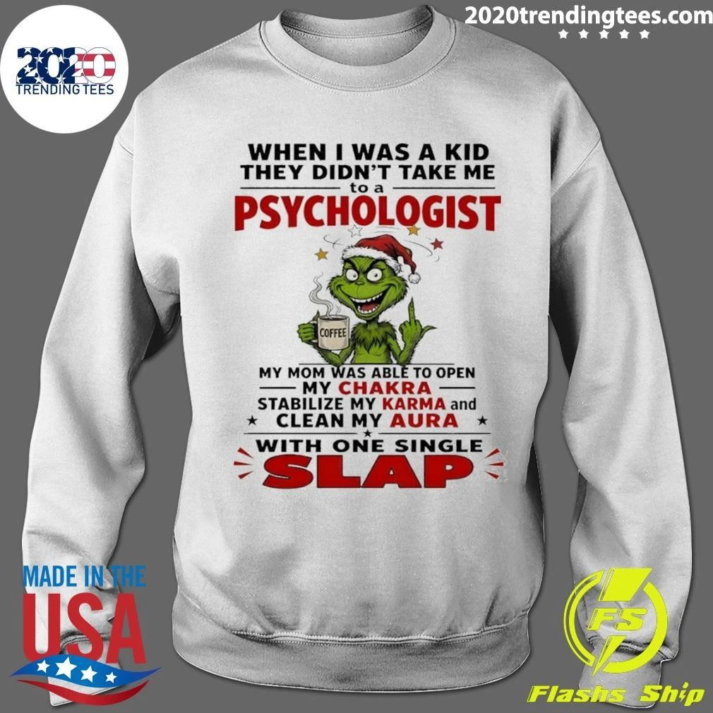 When I Was A Kid They Didnt Take Me To A Psychologist Shirt