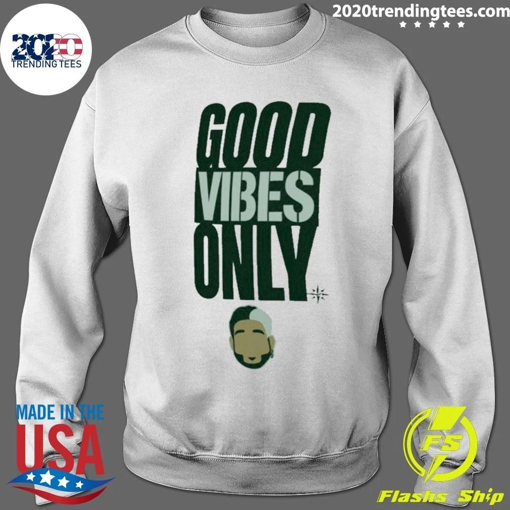 Good Vibes Only Eugenio Suárez Mariners Shirt