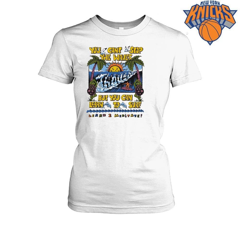 Retro Surf Meditation Motivation Cant Stop The Waves Learn To Surf Shirt