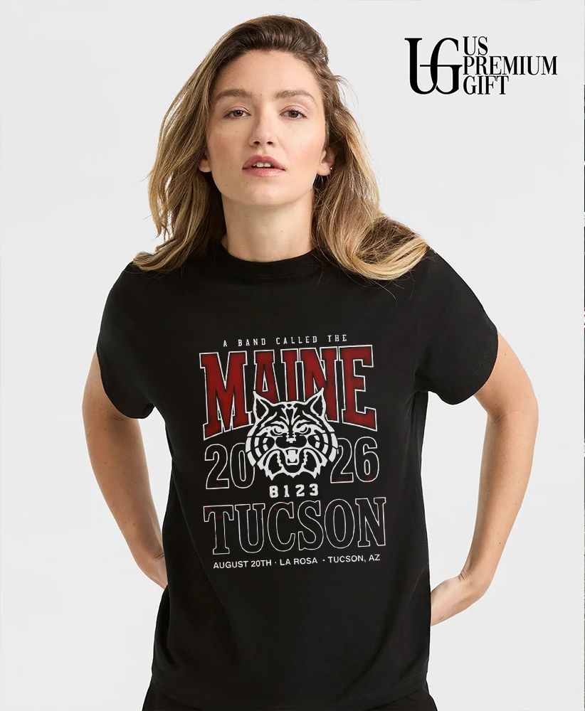 The Maine Tucson AZ 2026 Event Poster at La Rosa On 2026 shirt