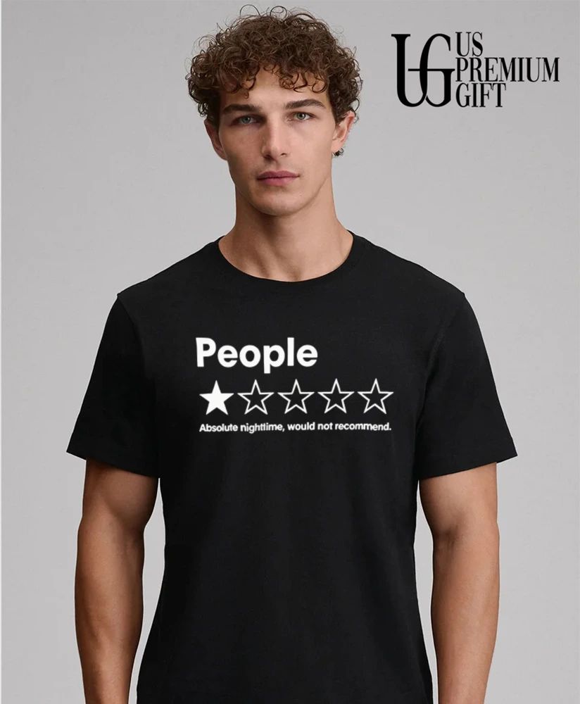 People Absolute nightmare would not recommend shirt