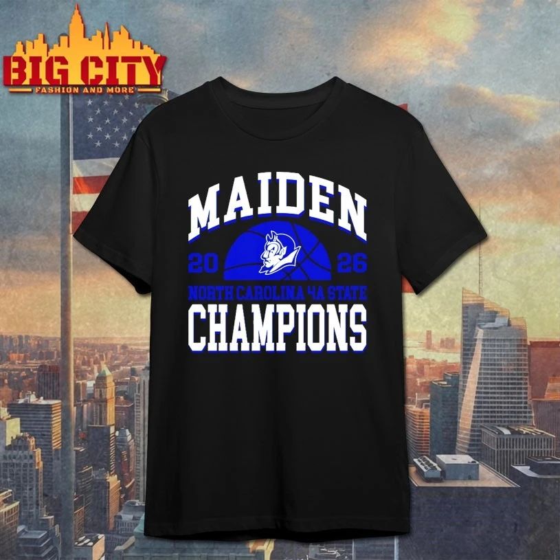 Maiden 2026 North Carolina 4a State Champions shirt