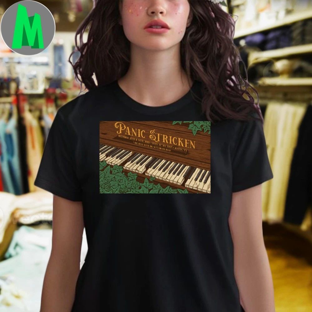 Panic Stricken Dec 12-14 2025 In Austin TX Poster Shirt