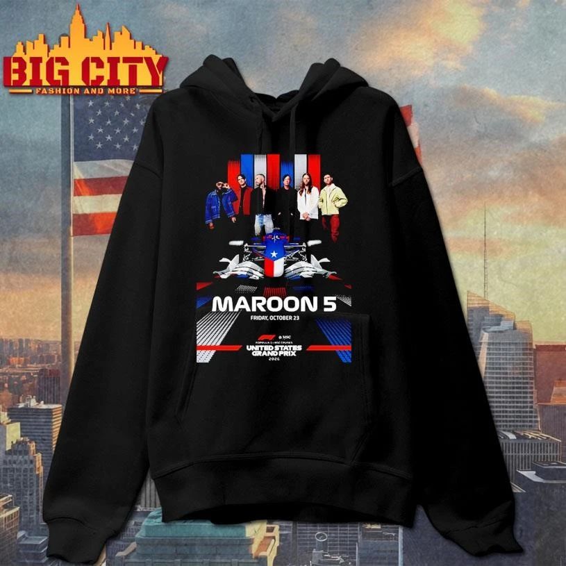 Maroon 5 Event Poster 2026 Formula 1 United States Grand Prix On October 23 2026 Austin TX Shirt