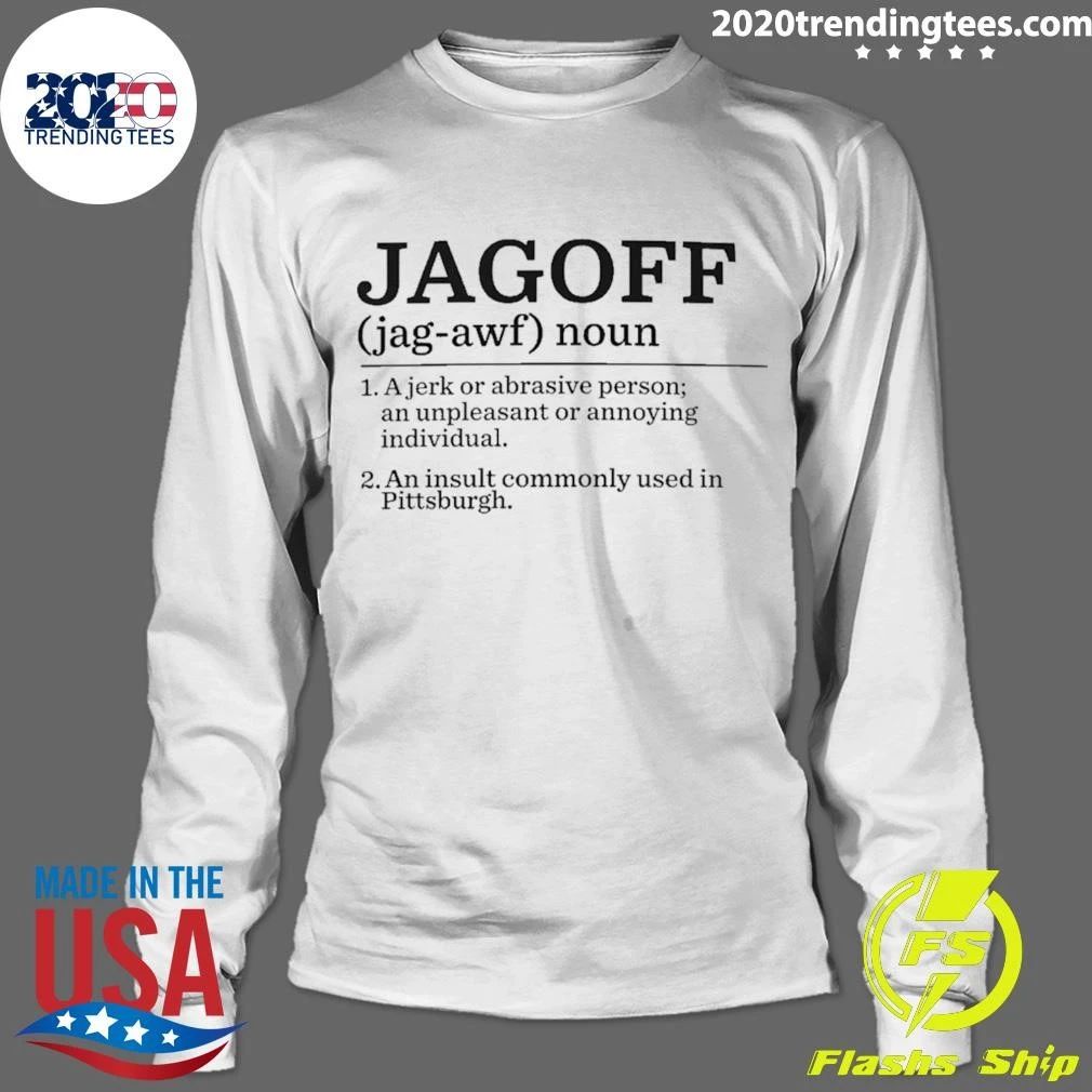 Jagoff Definition Shirt