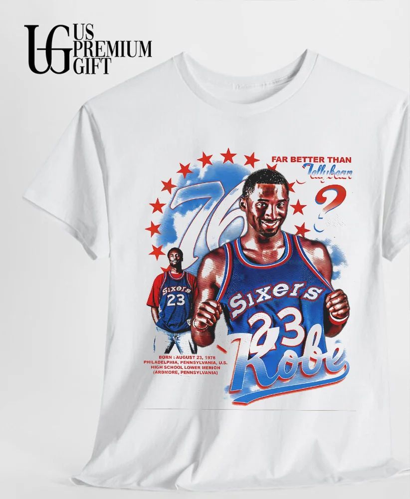 Kobe Bryant Philadelphia 76ers Far Better Than Jellybean 23 Kobe shirt